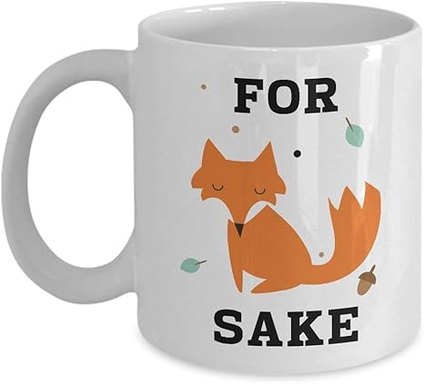 For Fox Sake Funny Coffee Mug Ceramic Cup Gift 11oz White Amazon Co Uk Kitchen Home