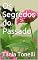 Livro Os Segredos do Passado