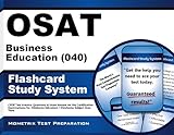 OSAT Business Education (040) Flashcard Study System: CEOE Test Practice Questions & Exam Review for the Certification Examinations for Oklahoma Educators / Oklahoma Subject Area Tests (Cards)