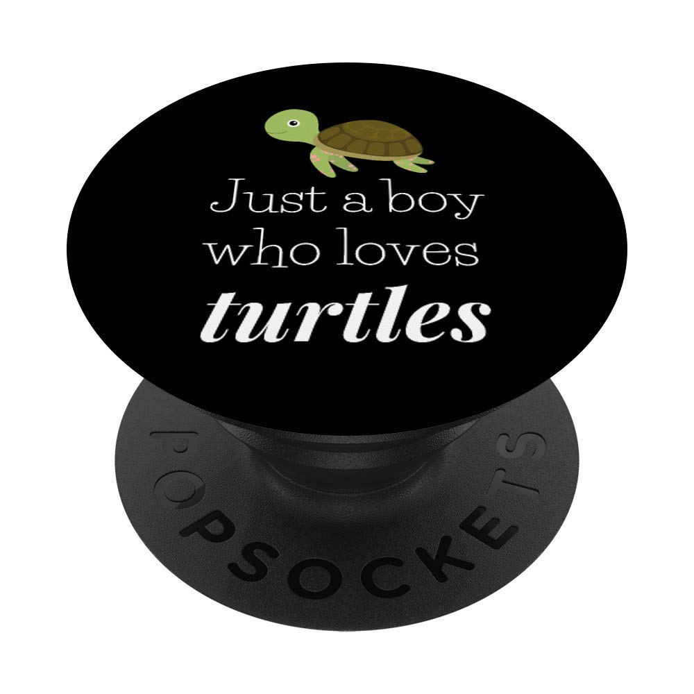 Just A Boy Who Loves Turtles Reptile Design Turtle Gifts PopSockets PopGrip: Swappable Grip for Phones & Tablets