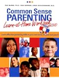 Amazon.com: Common Sense Parenting: Using Your Head as ...