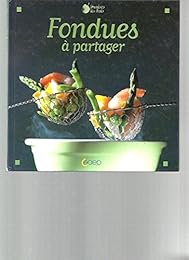 Fondues à partager