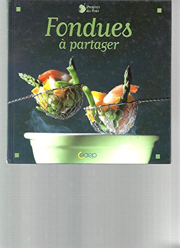 Fondues à partager