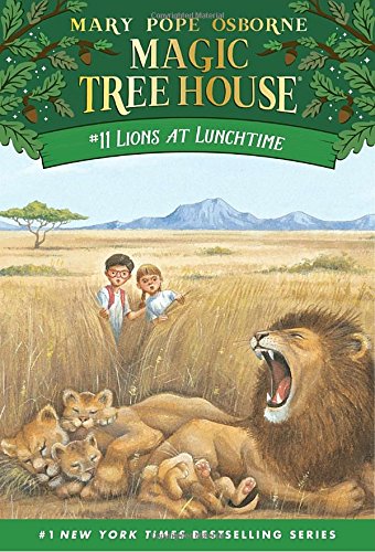 Lions at Lunchtime (Magic Tree House)