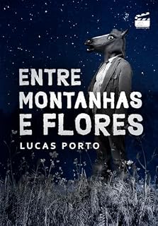 Livro Entre montanhas e flores