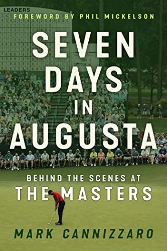The Making of the Masters: Clifford Roberts, Augusta National, and
