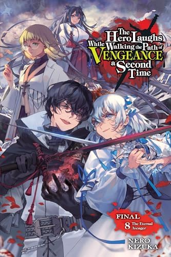 Amazon.com: The Hero Laughs While Walking the Path of Vengeance a
