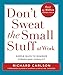 Don't Sweat the Small Stuff at Work by 
