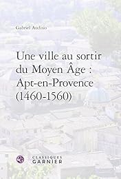 Une  ville au sortir du Moyen âge