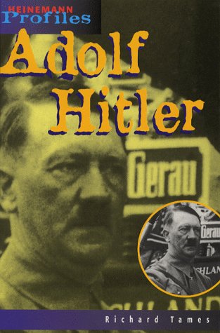 Adolf Hitler (Heinemann Profiles)
