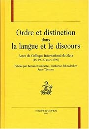 Ordre et distinction dans la langue et le discours