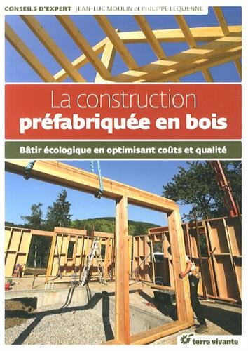 La  construction préfabriquée en bois