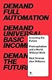 Inventing the Future: Postcapitalism and a World Without Work