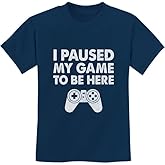 Tstars I Paused My Game to Be Here T Shirt Boys - Funny Gamer Shirts for Kids - Youth Gaming Gift for Videogame Lovers