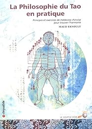 Philosophie du tao en pratique