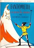 Image de Fantômette et la dent du diable : Collection : Nouvelle bibliothèque rose cartonnée & illustrée
