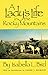 A Lady's Life in the Rocky Mountains (Volume 14) (The Western Frontier Library Series)