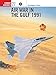 Air War in the Gulf 1991(Osprey Combat Aircraft 27)