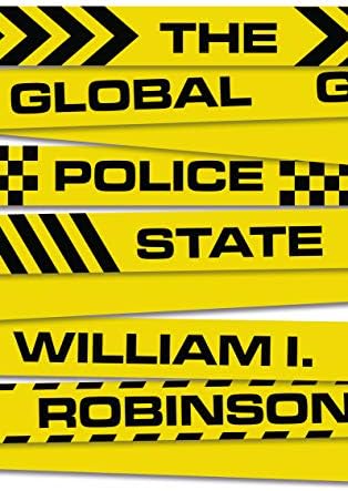 The Global Police State