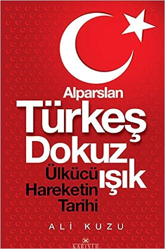 Dokuz ışık alparslan türkeş