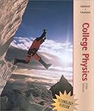 College Physics : Technology Version, Serway, Raymond A. and Faughn, Jerry, 003031903X