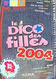Le Dico des filles 2004 by 