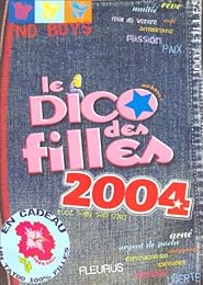 Le  dico des filles, 2004