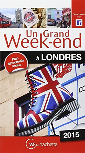 Un  grand week-end à Londres