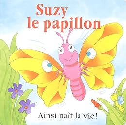 Suzy, le papillon