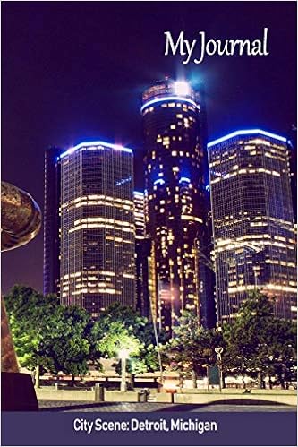 My Journal City Scene Detroit Michigan Scenics Writing Books Handy Books Noon Sun 9781729479186 Amazon Com Books