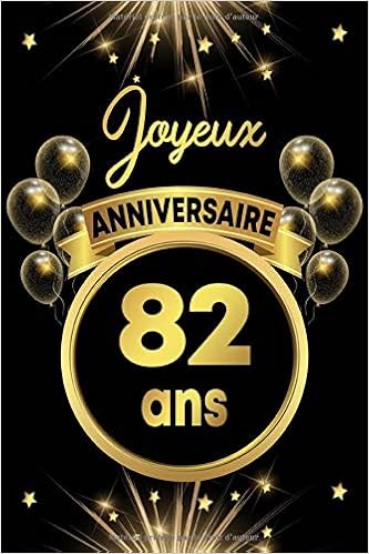 Amazon Com Joyeux Anniversaire Ans Un Cahier Pour N Importe Qui Comme Cadeau D Anniversaire 6 X 9 110 Pages French Edition Notebooks Jam Books Amazon Com Joyeux Anniversaire Ans Un Cahier Pour N Importe Qui Comme Cadeau D Anniversaire 6 X 9 110 Pages French Edition Notebooks Jam Books