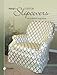Marge's Custom Slipcovers: Easy to Make & Snug Fitting by 