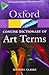 The Concise Dictionary of Art Terms (Oxford Quick Reference)