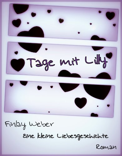 Tage mit Lilly (German Edition)