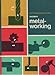 Modern Metalworking by Walker, John R. (January 1, 1973) Hardcover 0 by 