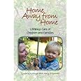 Home Away From Home: LifeWays Care of Children and Families