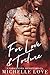 For Love & Torture: A Submissives' Secrets Novel
