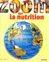 Zoom sur la nutrition