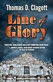 Line of Glory: A Novel of the Alamo by
