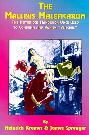 The Malleus Maleficarum