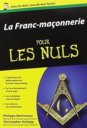 La  franc-maçonnerie pour les nuls