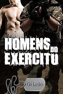 Livro Homens do Exército: Uma história de coragem e amor
