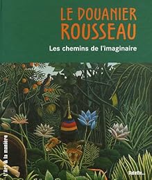 Le  Douanier Rousseau