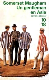 Un  gentleman en Asie