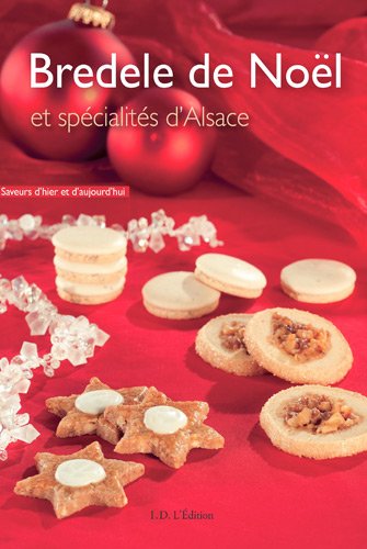 Bredele de Noël et spécialités d'Alsace