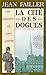 La cité des dogues: Enquête à Saint-Malo (Les enquêtes de Mary Lester t. 8) (French Edition) by