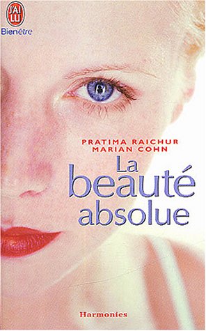 La beauté absolue by (Mass Market Paperback)