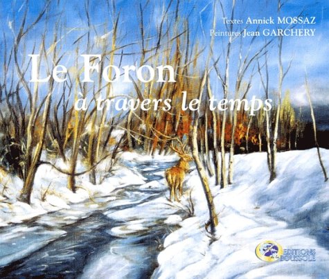 Le  Foron à travers le temps