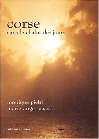 Corse dans le chalut des jours