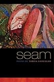 Seam (Crab Orchard Award Series in Poetry)